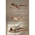 Uncertain Acrobats
