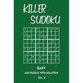 Killer Sudoku Easy 200 Puzzle With Solution Vol 3: Beginner Puzzle Book, simple,9x9, 2 puzzles per page