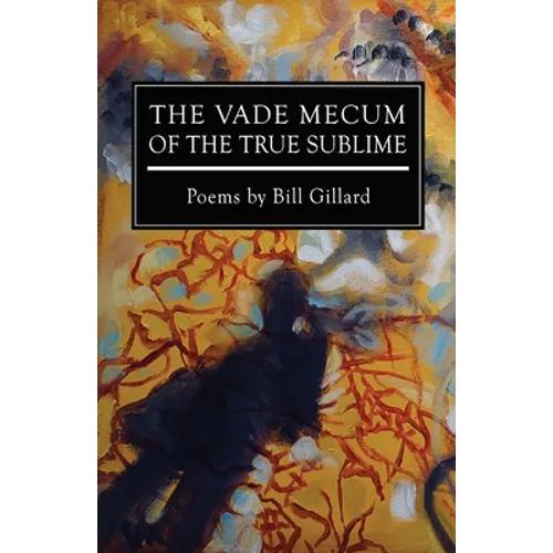 The Vade Mecum of the True Sublime
