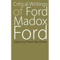 Critical Writings of Ford Madox Ford