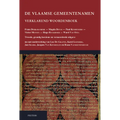 de Vlaamse Gemeentenamen. Verklarend Woordenboek: Tweede, Grondig Herziene En Vermeerderde Uitgave, NU Met Medewerking Van Luc de Grauwe, Karel Leende