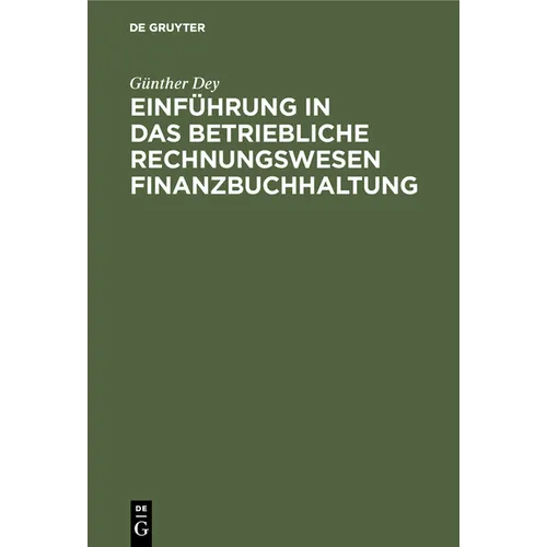 Einführung in das betriebliche Rechnungswesen Finanzbuchhaltung