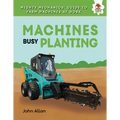 Machines Busy Planting