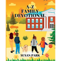 A-Z Family Devotional