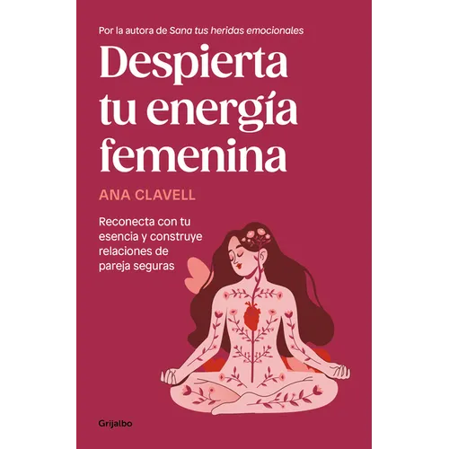 Despierta Tu Energía Femenina / Awaken Your Feminine Energy