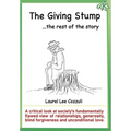 The Giving Stump: The Rest of the Story