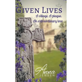 Given Lives