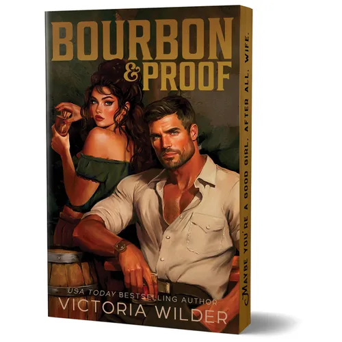 Bourbon & Proof (Deluxe Edition)