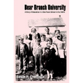Bear Branch University: A Story of Education in a One-Room School in the 1930's