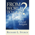 From World to God?: Or, New Dialogues Concerning Natural Religion