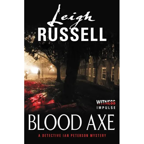 Blood Axe: A Detective Ian Peterson Mystery