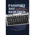 Passport Not Required: U.S. Volunteers in the Royal Navy, 1939-1941