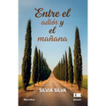 Entre el adiós y el mañana