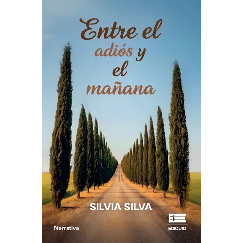 Entre el adiós y el mañana