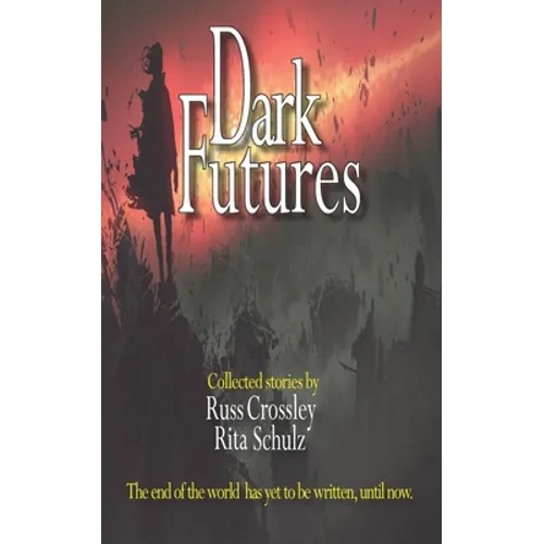 Dark Futures
