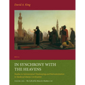 In Synchrony with the Heavens, Volume 1 Call of the Muezzin: (Studies I-IX)