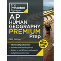 Princeton Review AP Human Geography Premium Prep, 18th Edition: 6 Practice Tests + Digital Practice Online + Content Review
