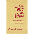 The Text as Thou: Martin Buber's Dialogical Hermeneutics and Narrative Theology
