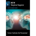 Science Confronts the Paranormal: Best of Skeptical Inquirer