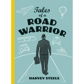 Tales of a Road Warrior