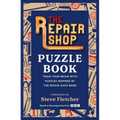 The Repair Shop Puzzle Book: Train Your Brain with Puzzles Inspired by the Repair Shop Barn