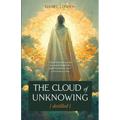 The Cloud of Unknowing Distilled