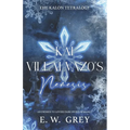 Kai Villalvazo's Nemesis