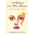 7 Actions of a Wise Woman