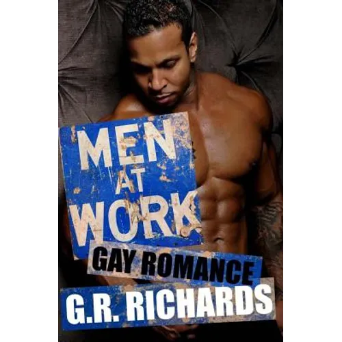 Men at Work: Gay Romance