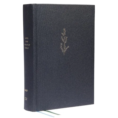 Young Women Love God Greatly Bible: A Soap Method Study Bible (Net, Blue Cloth-Bound Hardcover, Comfort Print)