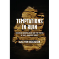 Temptations in Ruin: Sovereign Accumulation and the Making of Post-Genocide Turkey