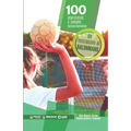 100 ejercicios y juegos seleccionados de iniciación al balonmano