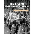 The Rise of Environmentalism