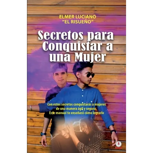 Secretos para conquistar a una mujer