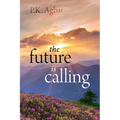 The Future is Calling