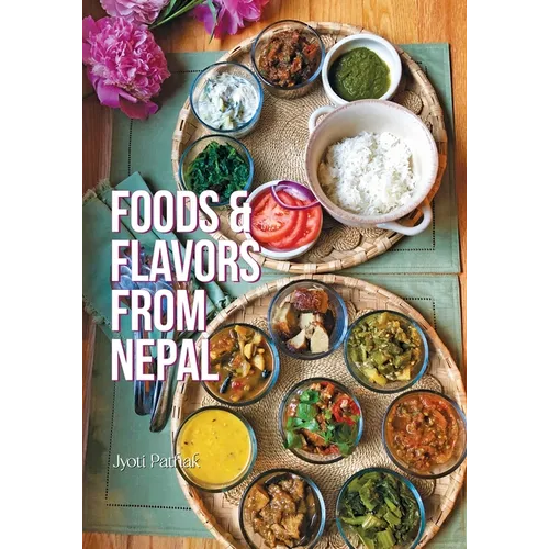 Foods & Flavors from Nepal