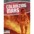Colonizing Mars