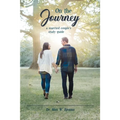 On the Journey: A Married Couple's Study Guide