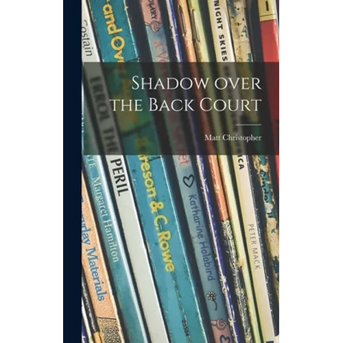 Shadow Over the Back Court