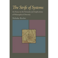 The Strife of Systems: An Essay on the Grounds and Implications of Philosophical Diversity