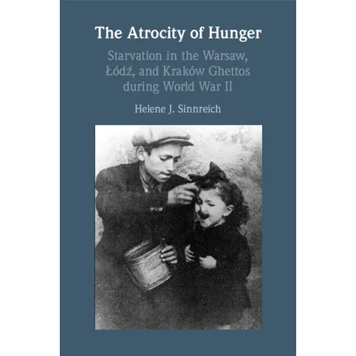 The Atrocity of Hunger