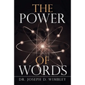 The Power of Words