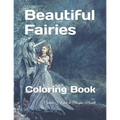 Beautiful Fairies: Coloring Book