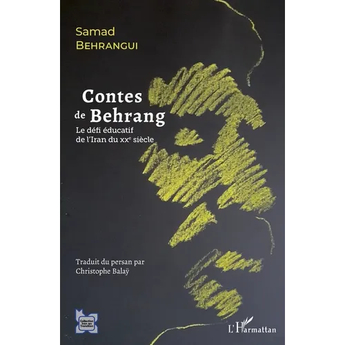 Contes de Behrang: Le défi éducatif de l'Iran au XXe siècle