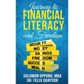 Journey to Financial Literacy and Freedom