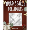 Word Search for Adults: 200 Word Search Puzzles for Adults with Solutions - Large Print - Thanksgiving Edition