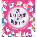 Twenty Unicorns at Bedtime