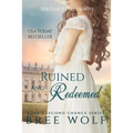 Ruined & Redeemed: The Earl's Fallen Wife