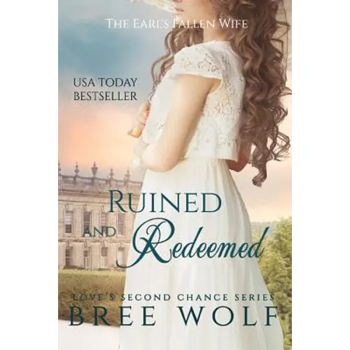 Ruined & Redeemed: The Earl's Fallen Wife