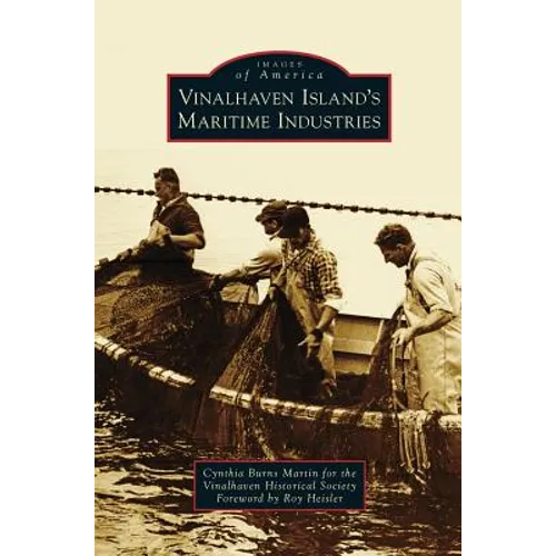 Vinalhaven Island's Maritime Industries